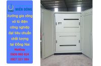 Xưởng gia công vỏ tủ điện công nghiệp đạt tiêu chuẩn chất lượng tại Đồng Nai
